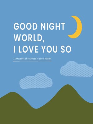 cover image of Good Night, World—I Love You So